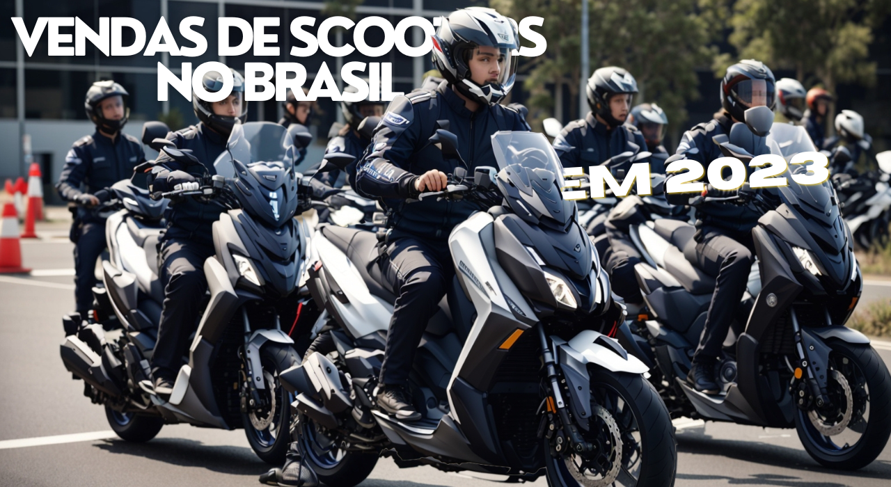 Vendas de Scooters no Brasil em 2023 - Quais os resultados